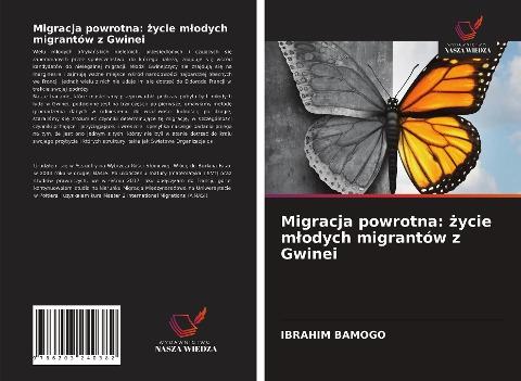 Migracja powrotna: ¿ycie m¿odych migrantów z Gwinei