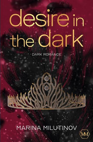 Desire in the Dark