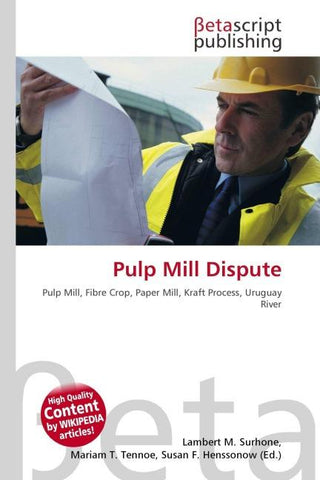 Pulp Mill Dispute