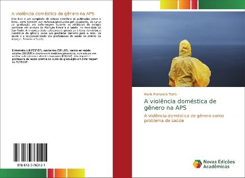 A violência doméstica de gênero na APS
