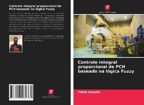 Controle integral proporcional de PCH baseado na lógica Fuzzy