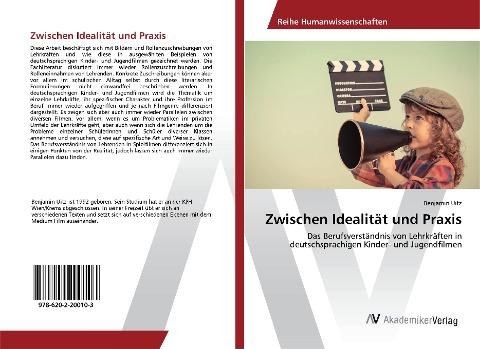 Zwischen Idealität und Praxis