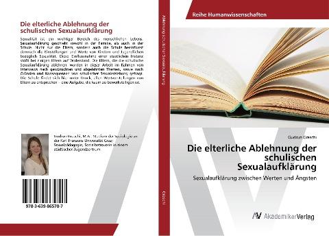 Die elterliche Ablehnung der schulischen Sexualaufklärung