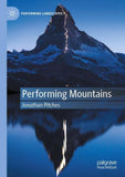 Performing Mountains