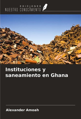 Instituciones y saneamiento en Ghana
