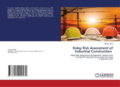 Delay Risk Assessment of Industrial Construction