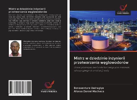 Mistrz w dziedzinie in¿ynierii przetwarzania w¿glowodorów
