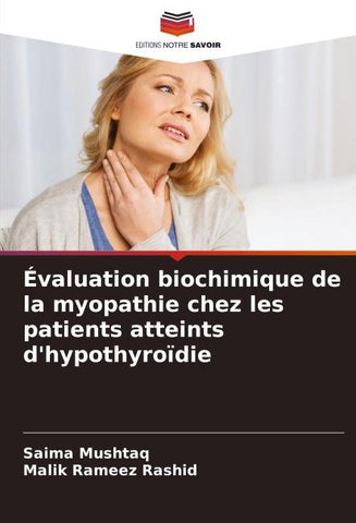 Évaluation biochimique de la myopathie chez les patients atteints d'hypothyroïdie