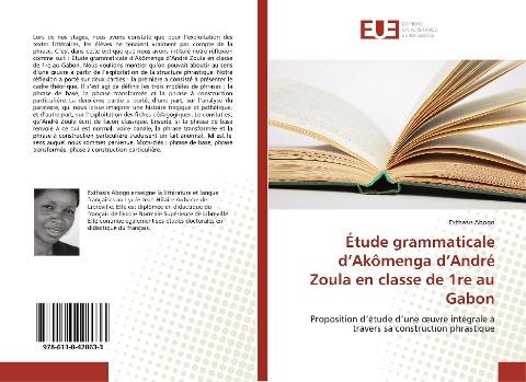 Étude grammaticale d'Akômenga d'André Zoula en classe de 1re au Gabon