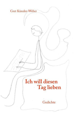 Ich will diesen Tag lieben