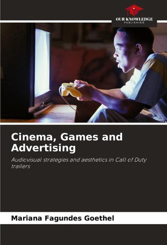 Cinema, Games and Advertising