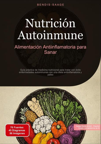 Nutrición Autoinmune: Alimentación Antiinflamatoria para Sanar