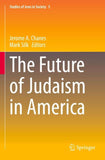 The Future of Judaism in America