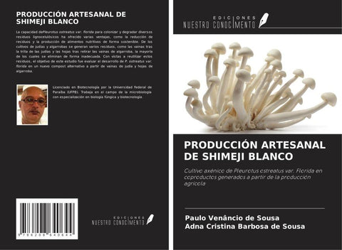 PRODUCCIÓN ARTESANAL DE SHIMEJI BLANCO