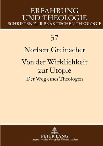 Von der Wirklichkeit zur Utopie