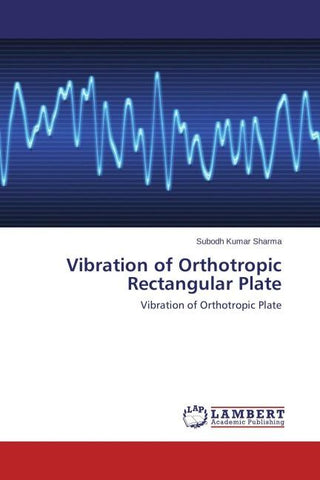 Vibration of Orthotropic Rectangular Plate
