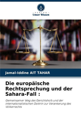 Die europäische Rechtsprechung und der Sahara-Fall :