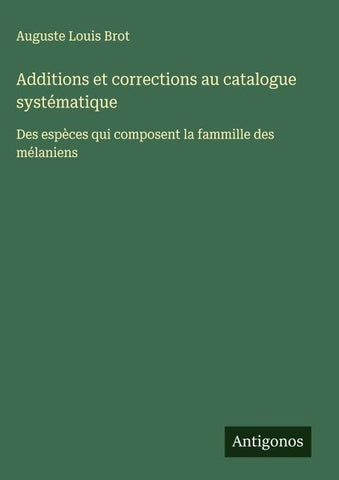 Additions et corrections au catalogue systématique