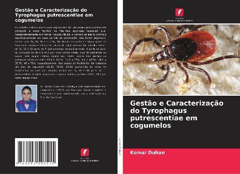 Gestão e Caracterização do Tyrophagus putrescentiae em cogumelos