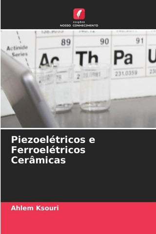 Piezoelétricos e Ferroelétricos Cerâmicas