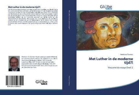 Met Luther in de moderne tijd?!