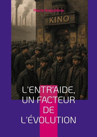 L'Entr'aide, un facteur de l'évolution