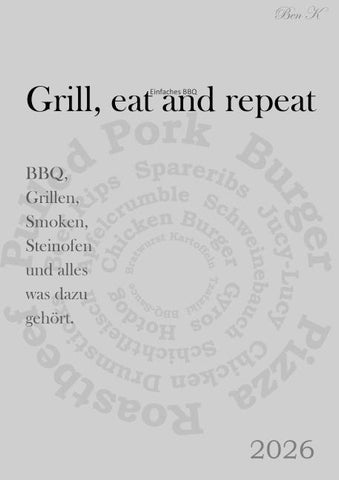 Grill, eat and repeat