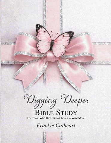 Digging Deeper Bible Study