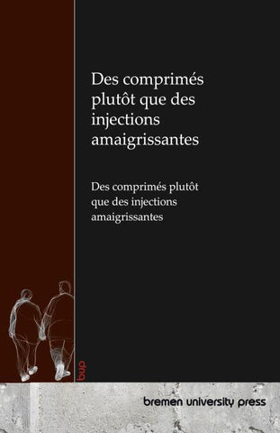 Des comprimés plutôt que des injections amaigrissantes