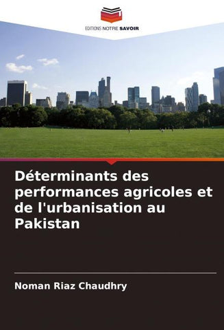 Déterminants des performances agricoles et de l'urbanisation au Pakistan