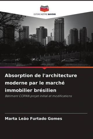 Absorption de l'architecture moderne par le marché immobilier brésilien