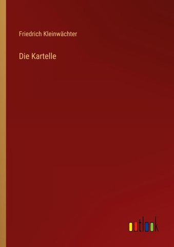 Die Kartelle