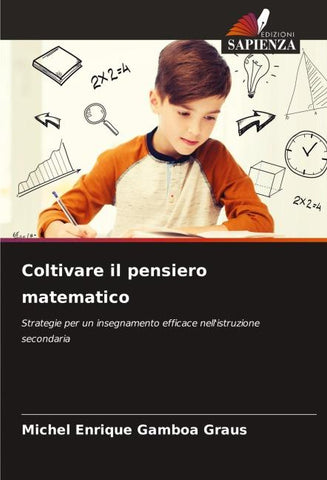 Coltivare il pensiero matematico