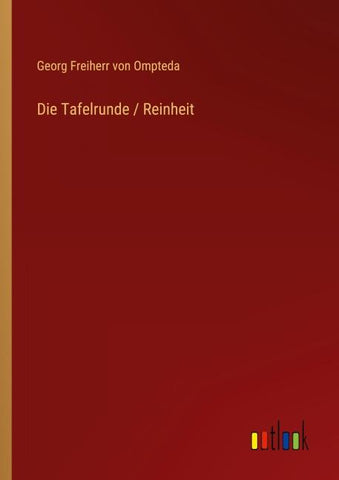 Die Tafelrunde / Reinheit