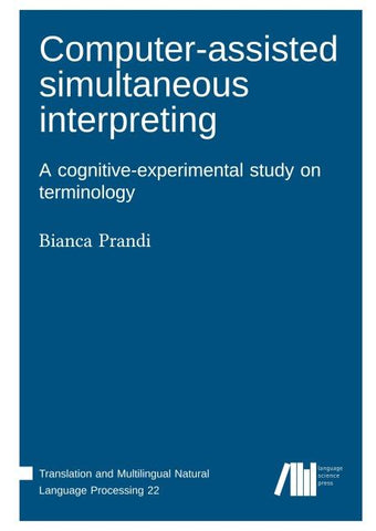 Computer-assisted simultaneous interpreting