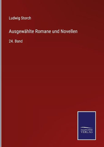 Ausgewählte Romane und Novellen