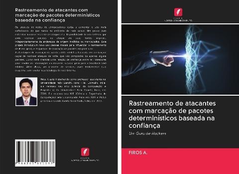 Rastreamento de atacantes com marcação de pacotes determinísticos baseada na confiança