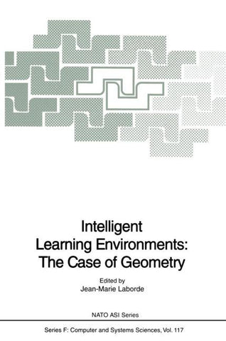 Intelligent Learning Environments: The Case of Geometry