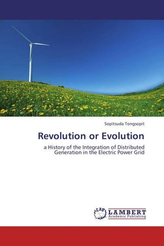 Revolution or Evolution