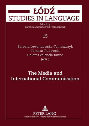 The Media and International Communication