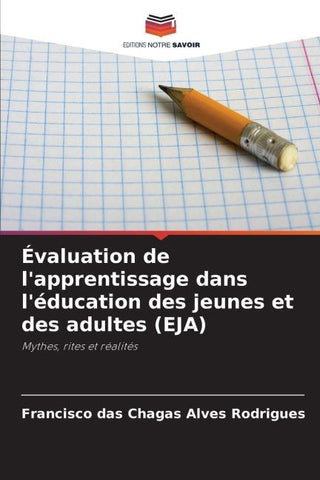 Évaluation de l'apprentissage dans l'éducation des jeunes et des adultes (EJA)