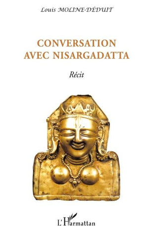 Conversation avec Nisargadatta