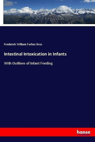 Intestinal Intoxication in Infants