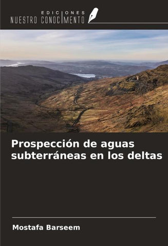 Prospección de aguas subterráneas en los deltas
