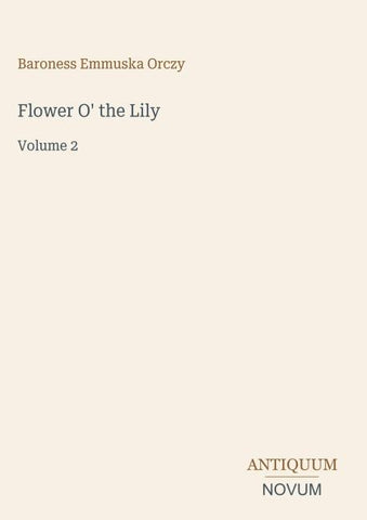 Flower O' the Lily