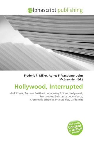 Hollywood, Interrupted