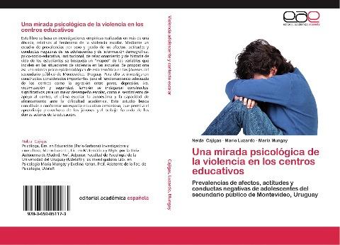Una mirada psicológica de la violencia en los centros educativos
