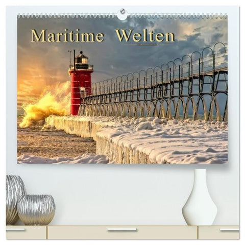Maritime Welten (hochwertiger Premium Wandkalender 2026 DIN A2 quer), Kunstdruck in Hochglanz