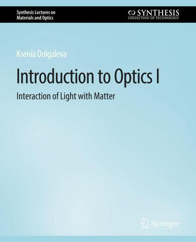 Introduction to Optics I