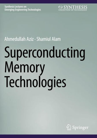 Superconducting Memory Technologies
